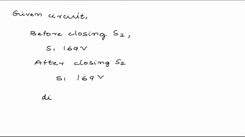 the-switch-sz-is-closed_-s2-169-v-s1-after-closing-the-switch-s2-what-is-the-potential-difference-vad-1625-2-500-3-510-705-5-645-6-860-7-810-8-585-9-965-10-845-answer-in-units-of-v-034-part-30317
