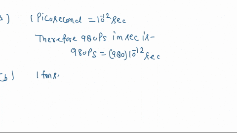 the-following-times-are-given-using-metric-prefixes-on-the-base-si-unit-of-time-the-second-rewrite-them-in-scientific-notation-without-the-prefix-in-s-for-example-47-ts-should-be-converted-i-30176