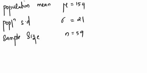 save-a-population-has-a-mean-154-and-a-standard-deviation-21find-the-mean-and-standard-deviation-of-the-sampling-distribution-of-sample-means-with-sample-size-n59-k-the-mean-is-and-the-stand-99053