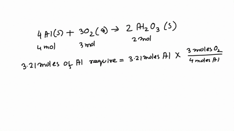 5-in-the-following-reaction-321-mol-of-al-was-given-to-react-with-123-mol-of-o2-4als-3o2g-2al2o3s-a-find-the-limiting-reactant-explain-b-how-many-moles-of-al2o3-will-be-produced-c-how-many-g-09433