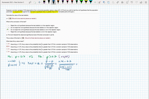 suppose-random-sample-of-100-observations-from-binomial-population-gives-value-of-p-075-and-you-wish-to-test-the-null-hypothesis-that-tne-population-parameter-equal-to-070-against-the-altern-10738
