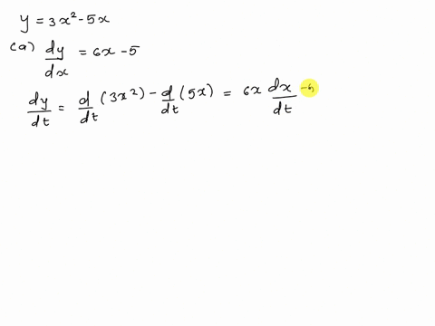 assume-that-x-and-y-are-both-differentiable-functions-of-t-and-find-the-required-values-of-dydt-and-dxdt-y-3x2-5x-a-find-dydt-when-x-3-given-that-dxdt-2-b-find-dxdt-when-x-4-given-that-dydt-68587