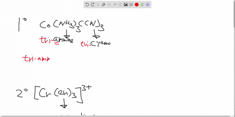 write-the-formula-and-the-name-of-each-complex-ion-a-a-complex-ion-with-co3-as-the-central-ion-and-three-nh3-molecules-and-three-cn-ions-as-ligands-b-a-complex-ion-with-cr3-as-the-central-ion-and-a--2
