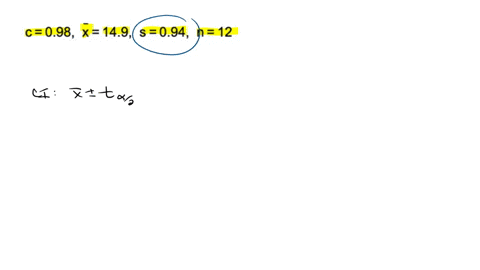 construct-the-indicated-confidence-interval-for-the-population-mean-p-using-the-t-distribution_-assume-the-population-is-normally-distributed-c-098-x149-s-094-n12-round-to-one-decimal-place-25252