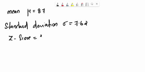 answer-the-following-question-over-standard-scores-5-the-temperature-for-the-month-of-august-is-normally-distributed-with-a-mean-of-87-and-a-standard-deviation-of-762-find-the-temperature-of-92804