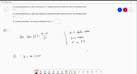 in-a-normal-distribution-a-data-value-located-11-standard-deviations-below-the-mean-has-standard-score-z-in-a-normal-distribution-a-data-value-located-25-standard-deviations-above-the-mean-has-standar