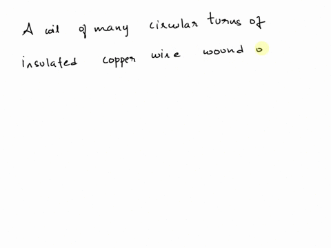 what-is-meant-by-solenoid-how-does-a-current-carrying-solenoid-behave-give-its-main-use-00443