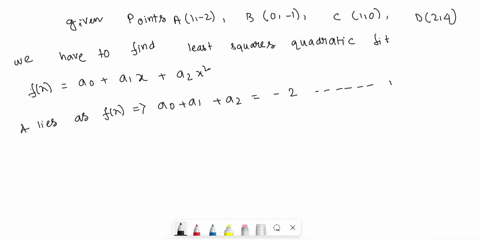 exercise-in-this-exercise-we-want-to-fit-parabola-set-of-data-points-more-precisely-want-to-find-the-least-squares-quadratic-fit-f-x-1x-0242-to-the-data-points-1-21-0-1-10-24-find-3-matrix-a-92155