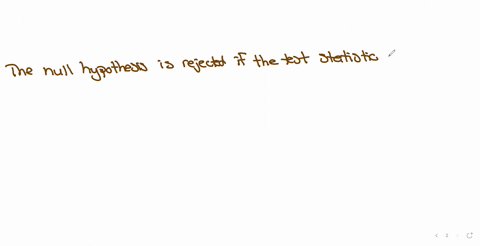 the-decision-rule-to-reject-the-null-hypothesis-in-the-case-of-a-right-tailed-t-test-is-calculated-t-critical-value-must-be-greater-than-the-t-calculated-calculated-t-test-statistic-value-mu-45916