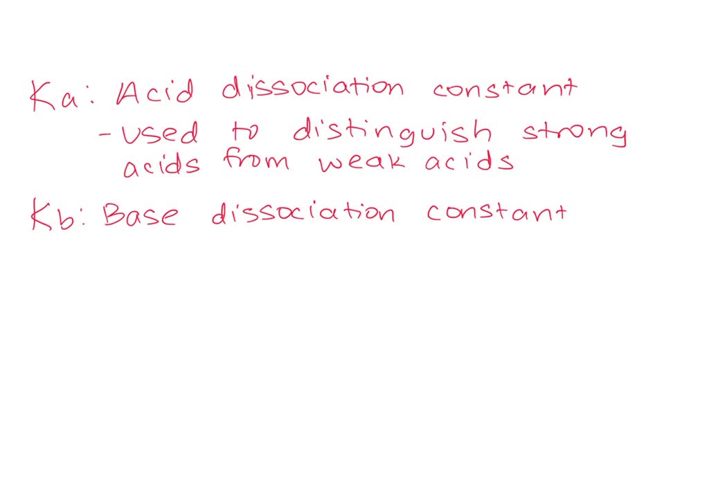 SOLVED Ka, Kb, and Ksp are all different types of equilibrium