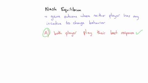 a-nash-equilibrium-can-be-identified-on-a-payoff-table-when-oa-check-mark-is-put-next-to-each-players-best-response-and-there-is-a-cell-with-a-check-mark-for-each-player-a-check-mark-is-put-17347
