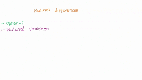 7-the-natural-differences-between-individuals-of-a-species-are-referred-to-asb-natural-selection-c-adaptationsd-natural-variationi-a-fitness-98952
