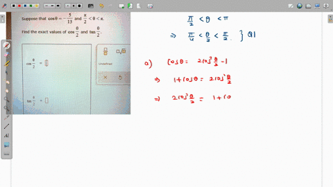 trigonometric-identities-and-equations-half-angle-identitie-problem-type-2-5-suppose-that-cos-0-and-0-t-13-2-find-the-exact-values-of-cos-and-tan-2-2-0-cos-undenned-tan-81661