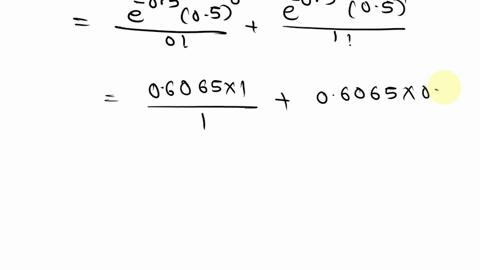 the-number-of-industrial-injuries-per-working-week-in-a-particular-factory-is-known-to-follow-a-poisson-distribution-with-mean-05-find-the-probability-that-a-in-a-particular-week-there-will-45443