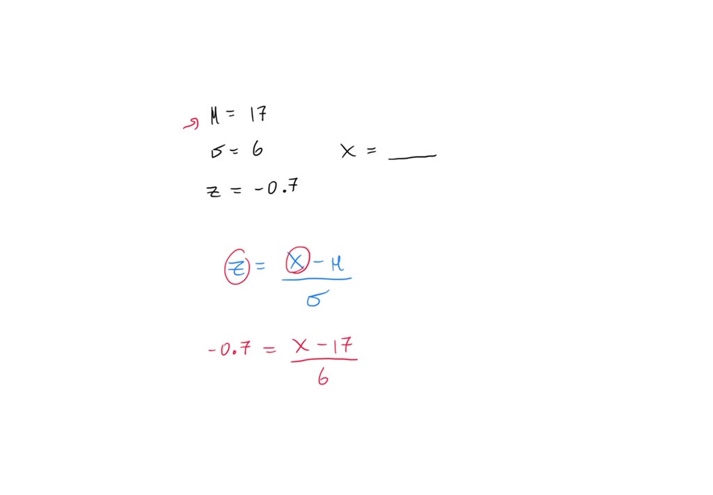 SOLVED A variable x is normally distributed with mean 17 and standard