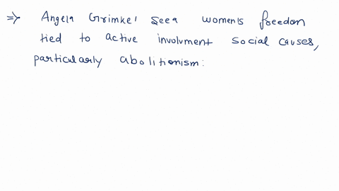 after-reading-the-assigned-voices-of-freedom-documents-from-angela-grimke-and-catherine-beecher-answer-the-following-how-do-these-two-definitions-of-womens-freedom-differ-from-one-another-63344