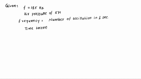 a-seated-musician-plays-an-f3-note-at-185-hz-how-much-time-t-does-it-take-for-571-air-pressure-maxima-to-pass-a-stationary-listener-you-would-like-to-express-the-air-pressure-oscillations-at-47214