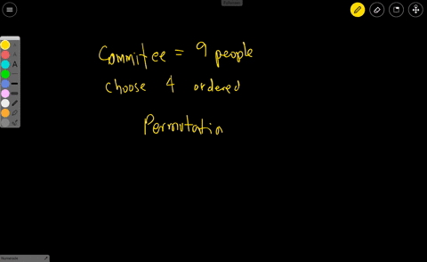how-many-ways-can-president-vice-president-secretary-and-treasurer-be-chosen-trom-commitice-0-9-paople-the-number-of-ways-t0-choose-president-vice-president-secretary-and-treasurer-81584