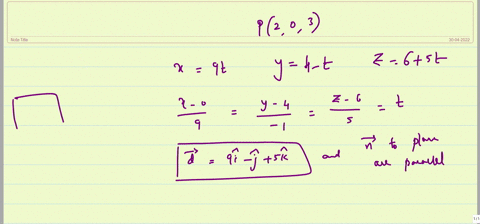 1i-find-an-equation-of-the-plane-the-plane-through-the-point-2-0-3-and-perpendicular-to-the-line-x-9t-y-4-t-z-6-5t-ii-find-an-equation-of-the-plane-the-plane-through-the-point-7-3-4-and-para-51216