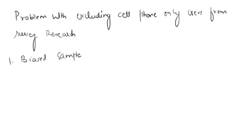 are-you-a-cell-phone-only-user-if-so-do-you-generally-accept-calls-from-unknown-numbers-aside-from-underestimating-certain-health-problems-and-distorting-the-degree-of-support-for-certain-po-20413