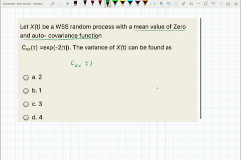 let-xt-be-a-wss-random-process-with-a-mean-value-of-zero-and-auto-covariance-function-cxxr-exp-zlrl-the-variance-of-xt-can-be-found-as-a-2-b-c3-d-4-16617