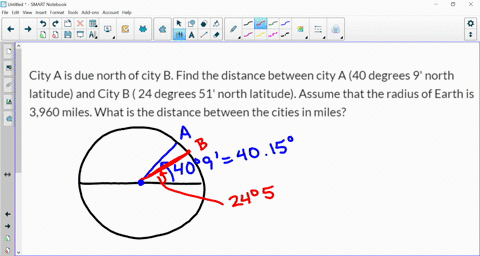 city-a-is-due-north-of-city-b-find-the-distance-between-city-a-40-degrees-9-north-latitude-and-city-b-24-degrees-51-north-latitude-assume-that-the-radius-of-earth-is-3960-miles-what-is-the-d-07297
