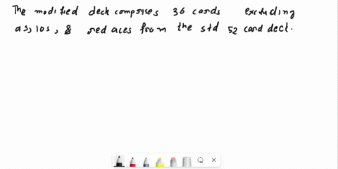texts-a-modified-deck-of-cards-is-created-by-removing-the-9s-and-10s-and-the-red-aces-from-a-regular-deck-a-how-many-cards-are-in-this-deck-b-given-that-an-8-card-hand-has-been-dealt-from-th-63237