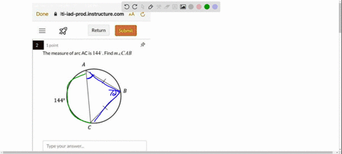 done-iti-iad-prod-instructurecom-aa-return-submit-1point-the-measure-of-arc-ac-is-144-find-mcab-1449-type-your-answer_-1point-circle-p-has-tangents-xy-and-zy-and-chords-wx-and-wzas-shown-in-84624