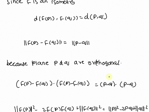 prove-that-an-isometry-f-tc-carries-the-plane-through-orthog-onal-to-q-0-to-the-plane-through-fp-orthogonal-cq_-6-if-p-is-the-plane-through-12-1-0-orthogonal-to-0-1-0-find-an-isometry-f-tc-s-71455