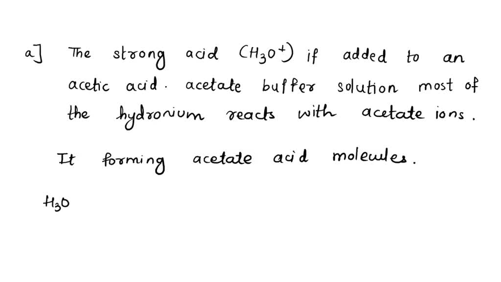 SOLVED 'Write reaction equations to explain how your acetic acid