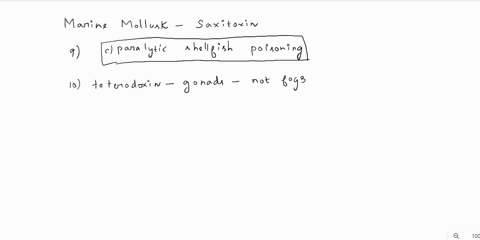 the-eating-of-a-marine-mollusk-containing-neurotoxins-such-as-saxitoxin-can-result-in-polio-cholera-paralytic-shellfish-poisoning-diverticuli-necrosis-syndrome-10-tor-f-in-addition-to-puffer-26012