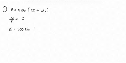 if-the-electric-field-in-a-plane-electromagnetic-wave-propagating-in-free-space-is-given-by-the-equation-below-in-vm-the-value-of-the-radian-frequency-w-is-e300sin209m-1zat-a67x10-7-rads-b14-99565