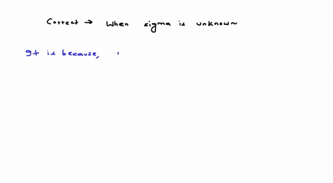 under-what-circumstances-is-a-t-statistic-used-instead-of-a-z-score-for-a-hypothesis-test-when-0-is-small-when-0-is-known-when-0-is-large-when-0-is-unknown-13775