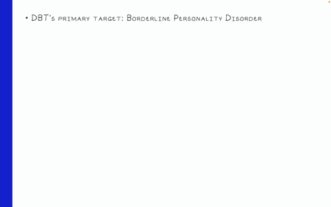 dialectical-behavior-therapy-dbt-is-used-to-treat-all-of-the-following-except-o-schizophrenia-o-borderline-personality-disorder-o-drug-addiction-o-chronic-suicidal-behavior-63093