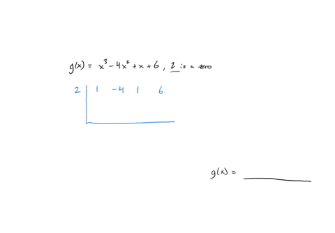 for-the-polynomial-below-2-is-zero-g-x3-_-4x2-x-6-express-g-product-of-linear-factors-21544