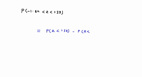 using-the-standard-normal-table-the-total-area-between-z-182-and-z-138-is-a-02054-b-04656-c-00494-d-08818-e-04162-81975