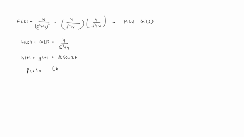 use-the-convolution-theorem-to-find-the-inverse-laplace-transform-ft-of-fs-s2-42-ft-hw10q2-92137