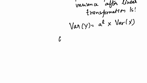 the-below-transformation-is-applied-to-a-data-sety-3x-4where-x-is-old-data-and-y-is-new-data-if-the-variance-of-the-old-data-set-is-5-the-variance-of-the-new-data-set-is