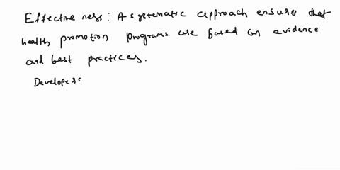 why-is-it-important-to-apply-a-systematic-approach-to-the-development-of-health-promotion-programs-what-are-the-risks-if-a-systematic-approach-is-not-used-for-health-promotion-program-develo-94473