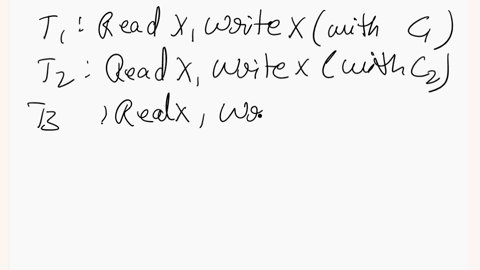 q42-10-points-suppose-we-have-a-set-of-transactions-tt-each-transaction-reads-the-same-element-x-and-writes-back-to-x-a-value-that-is-the-result-of-multiplying-xby-some-constanteg-xx5each-tr-79807