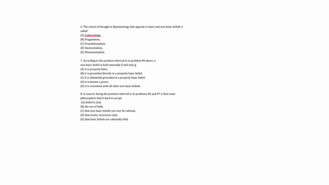 8-a-concern-facing-the-position-referred-to-in-problems-6-and-7-is-that-some-philosophers-find-it-hard-to-accept-a-belief-in-god-b-the-use-of-faith-c-that-non-basic-beliefs-can-ever-be-ratio-13688