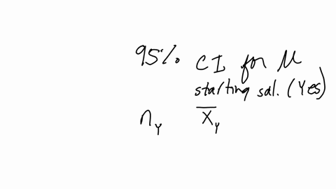 calculate-a-95-confidence-interval-for-the-mean-starting-salary-of-all-employees-who-stay-yes-at-least-three-years-with-dy-what-are-the-values-of-lcl-and-ucl-round-your-answers-to-2-decimal-09318
