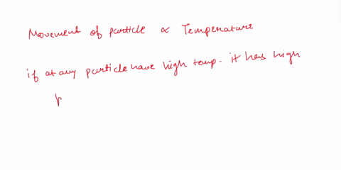 question-5-in-which-of-the-following-would-the-particles-move-slowest-boiling-water-water-at-20-c-ice-at-20-ice-at-110-freezing-water-35032