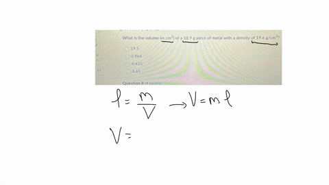 what-is-the-volume-in-mathrmcm3-of-a-189-mathrmg-piece-of-metal-with-a-density-of-196-mathrmg-mathrmcm3-195-0964-0425-665