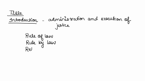 introduction-to-law-write-an-assignment-on-rule-of-law-rule-by-law-retrospective-operation-of-law-and-principles-of-natural-justice-length-5-pages-04556