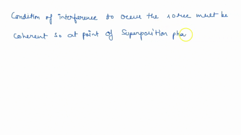 in-an-experiment-to-demonstrate-interference-of-light-it-is-essential-that-a-coherent-sources-of-light-be-used-b-the-light-paths-differ-by-not-more-than-one-half-wavelength-c-the-light-be-mo-16335