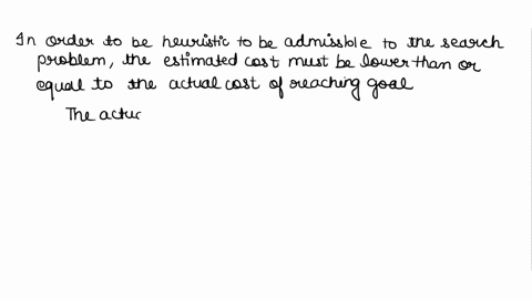please-answer-2-a-the-following-is-a-representation-of-a-search-problemwhere-a-is-the-start-node-and-g-is-the-goal-there-is-also-a-heuristics-h-which-is-defined-in-the-tablenote-that-hbis-un-82645