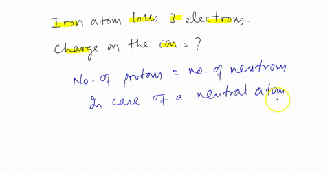 if-an-iron-atom-loses-3-electrons-to-make-an-ion-what-is-the-charge-on-that-ion-26499