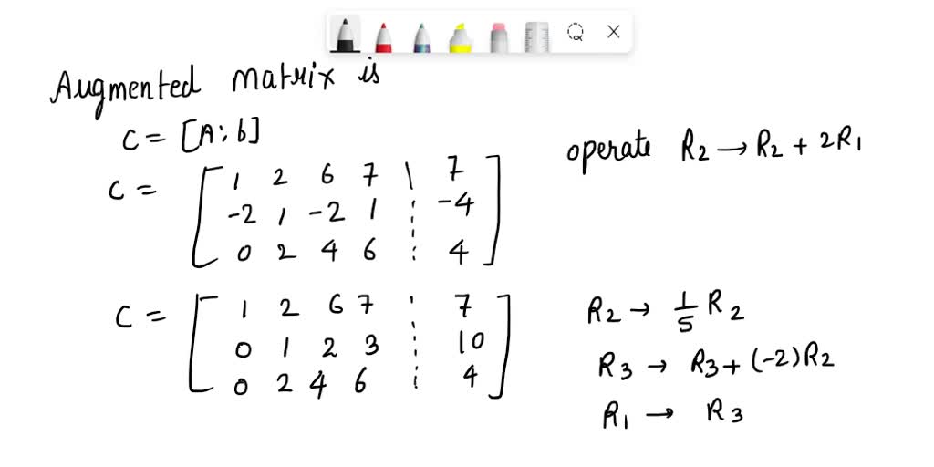 SOLVED: linear algebra You must support your answer by showing your ...