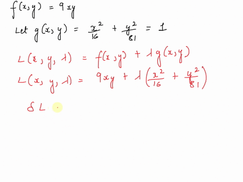use-the-method-of-lagrange-multipliers-to-find-the-maximum-and-minimum-values-the-function-subject-to-the-given-constraints-fx-y-9xy-maximum-value-minimum-vaiue-45192